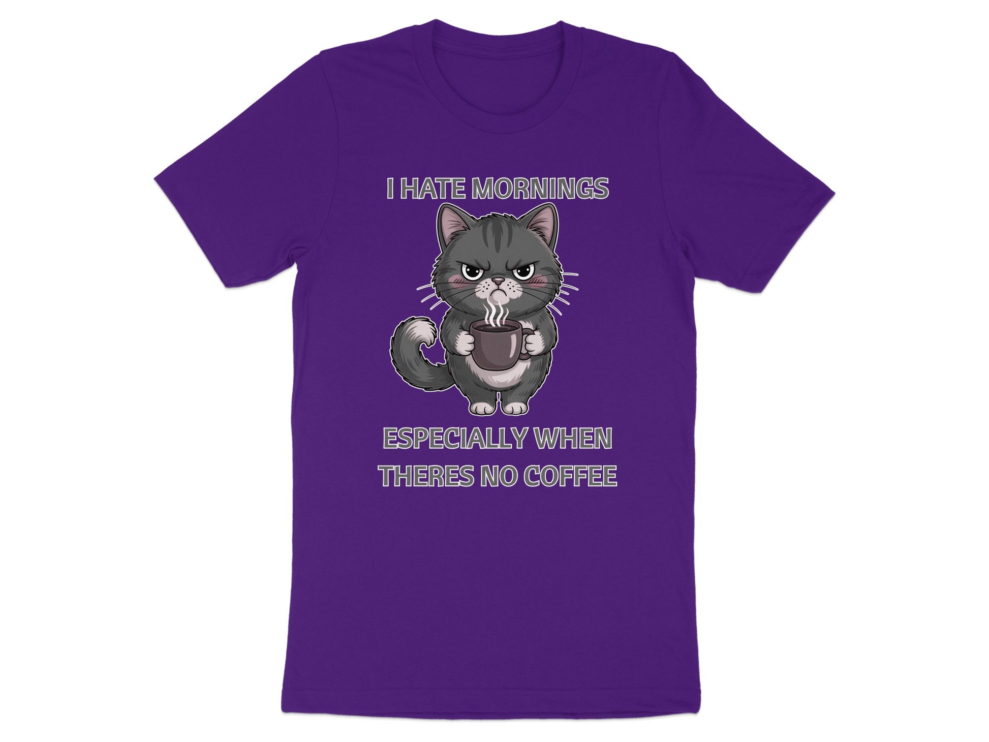 Purple t-shirt with a grumpy cat holding coffee. Text reads "I HATE MORNINGS ESPECIALLY WHEN THERES NO COFFEE".