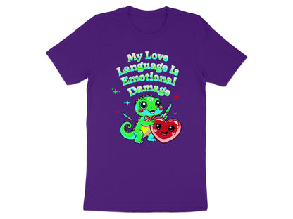 Purple t-shirt with a green cartoon dinosaur and text "My Love Language Is Emotional Damage".