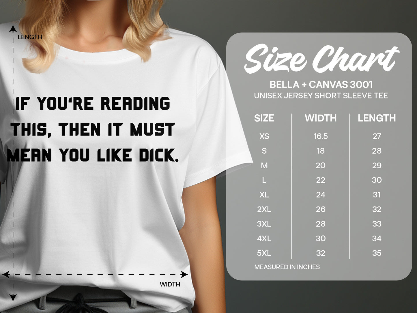 White t-shirt with text and Bella+Canvas 3001 unisex size chart.