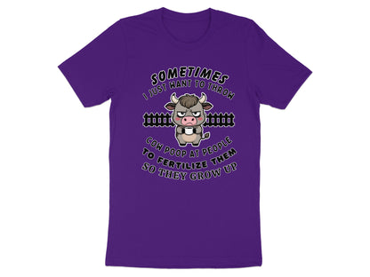 T-shirt with cartoon cow holding coffee and text "Sometimes I just want to throw cow poop at people."