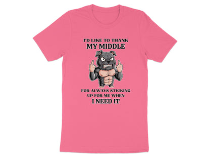 Pink t-shirt with cartoon dog graphic and text "I'd like to thank my middle for always sticking up for me when I need it."