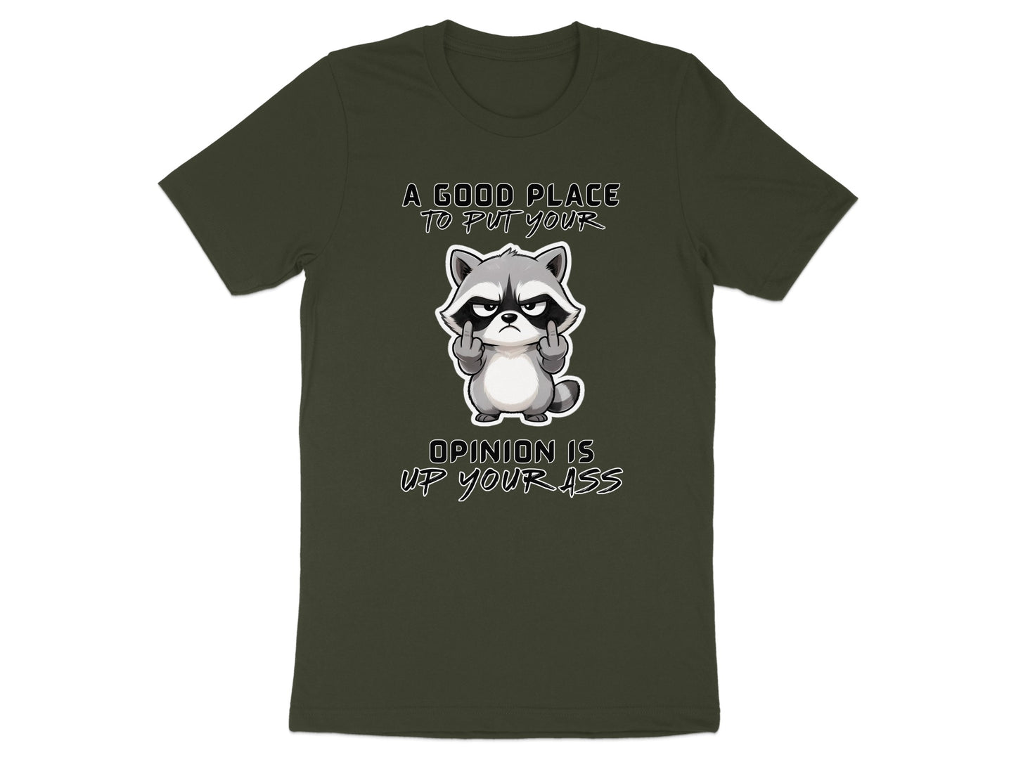 Dark green t-shirt with a raccoon giving the middle finger and text.