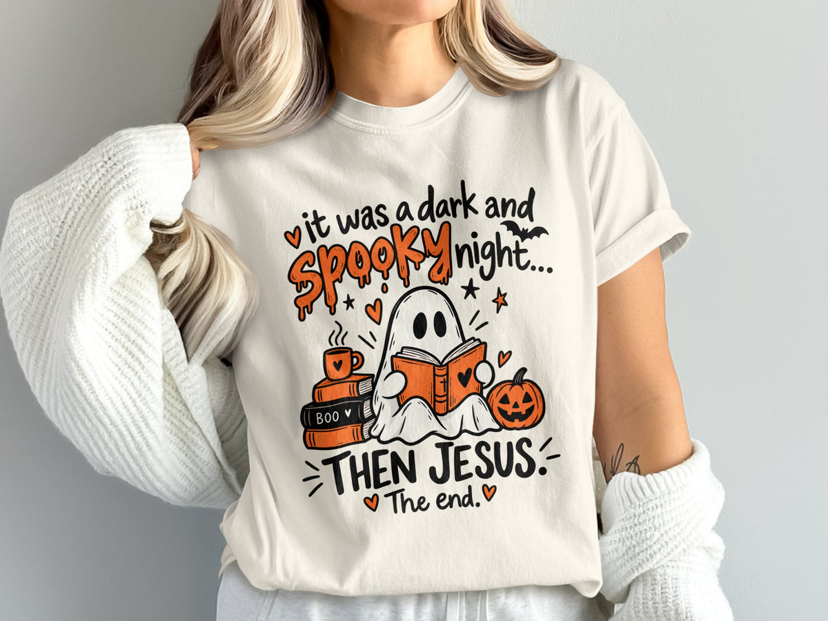 Cream t-shirt with "it was a dark and spooky night... then Jesus. The end." text and Halloween graphics.