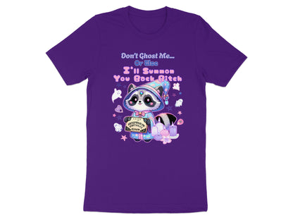 Raccoon in witch hat holding Ouija board with text "Don't Ghost Me... Or Else I'll Summon You Back Bitch"