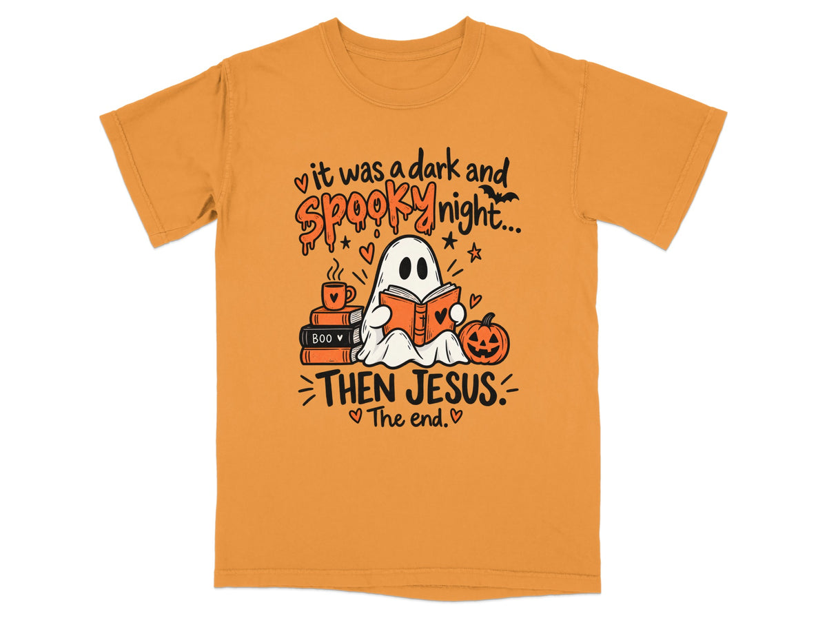 Ghost reading a book with text "It was a dark and spooky night... Then Jesus. The end."
