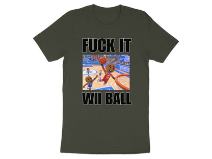 Graphic t-shirt with "FUCK IT WII BALL" text and cartoon basketball scene.