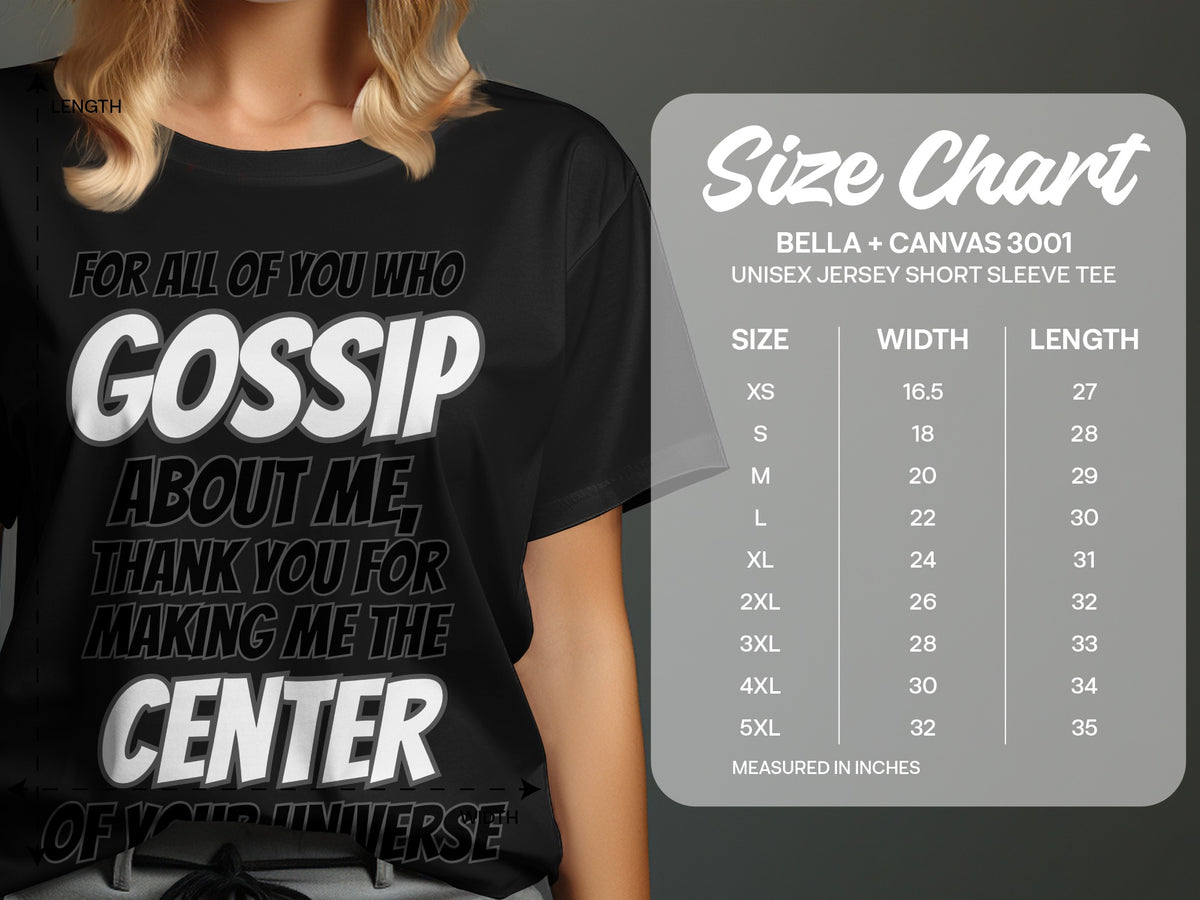 Black t-shirt with "GOSSIP CENTER OF YOUR UNIVERSE" text and size chart.