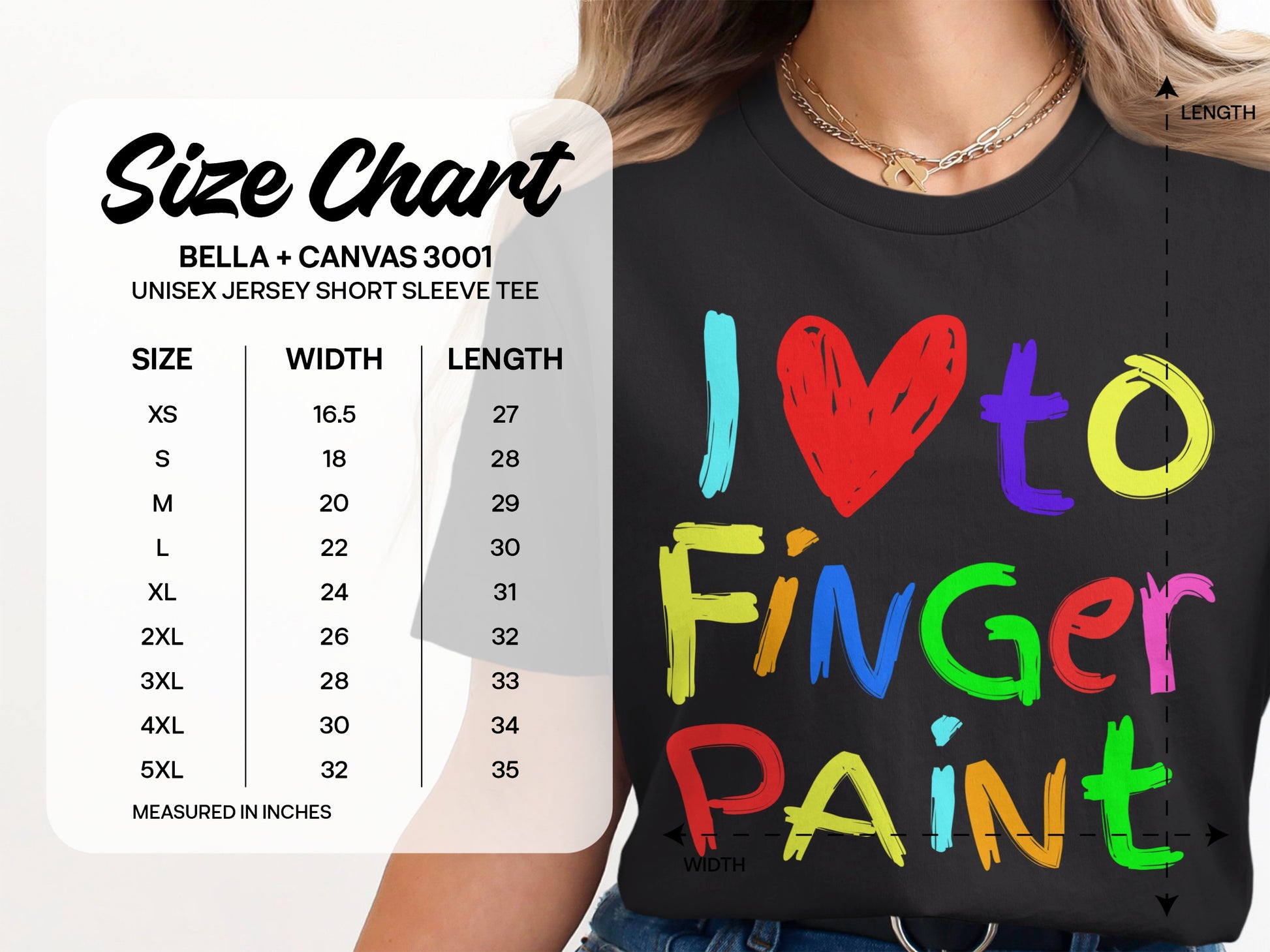 Unisex Bella + Canvas 3001 size chart next to a black t-shirt with colorful "I Love Finger Paint" text.