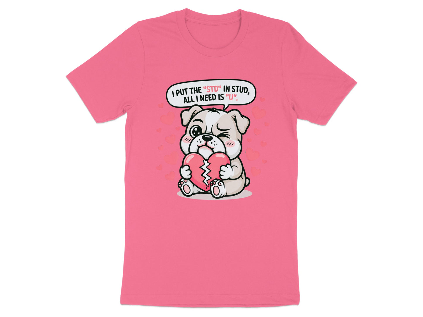 Pink t-shirt with cartoon dog holding broken heart and text bubble.