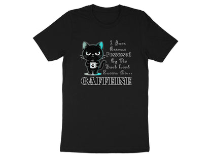 Black Cat Caffeine T-Shirt: Funny Coffee Lover Tee, Cat Mom Gift