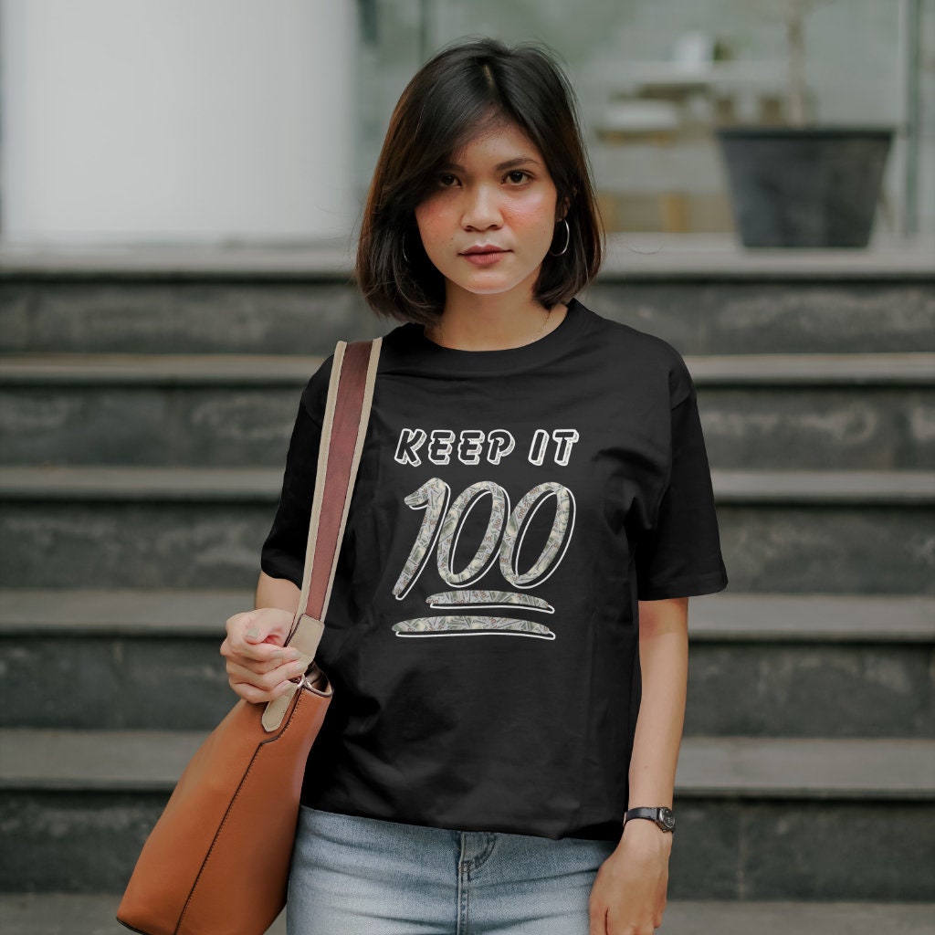 keep it 100 Tshirt