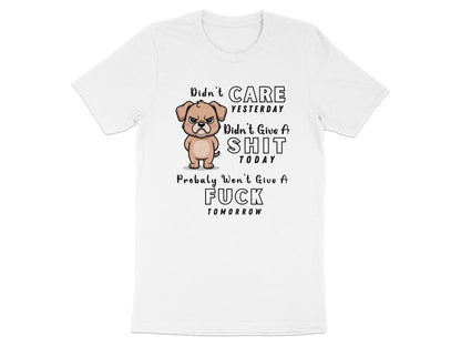 Funny Dog T-Shirt: Sarcastic Grumpy Puppy Design, Unisex Graphic Tee