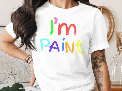 White t-shirt with colorful "I'm Paint" graphic.