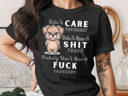 Funny Dog T-Shirt: Sarcastic Grumpy Puppy Design, Unisex Graphic Tee