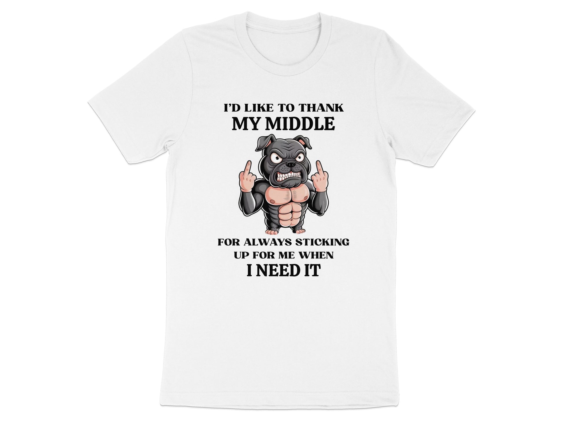 White t-shirt with illustration of muscular dog giving middle fingers and text.