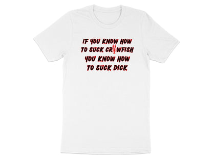 Funny Crawfish Boil T-Shirt: Offensive Humor, Sarcastic Gift