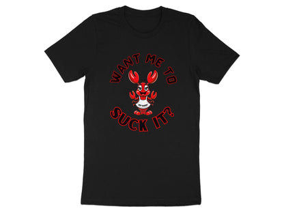 Funny Lobster T-Shirt: Sarcastic Adult Humor Graphic Tee