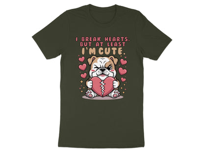 Bulldog holding broken heart with text "I break hearts, but at least I'm cute."