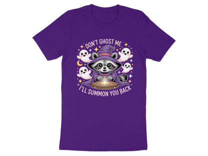 Raccoon wizard with ghosts around crystal ball, text "Don't ghost me... I'll summon you back".