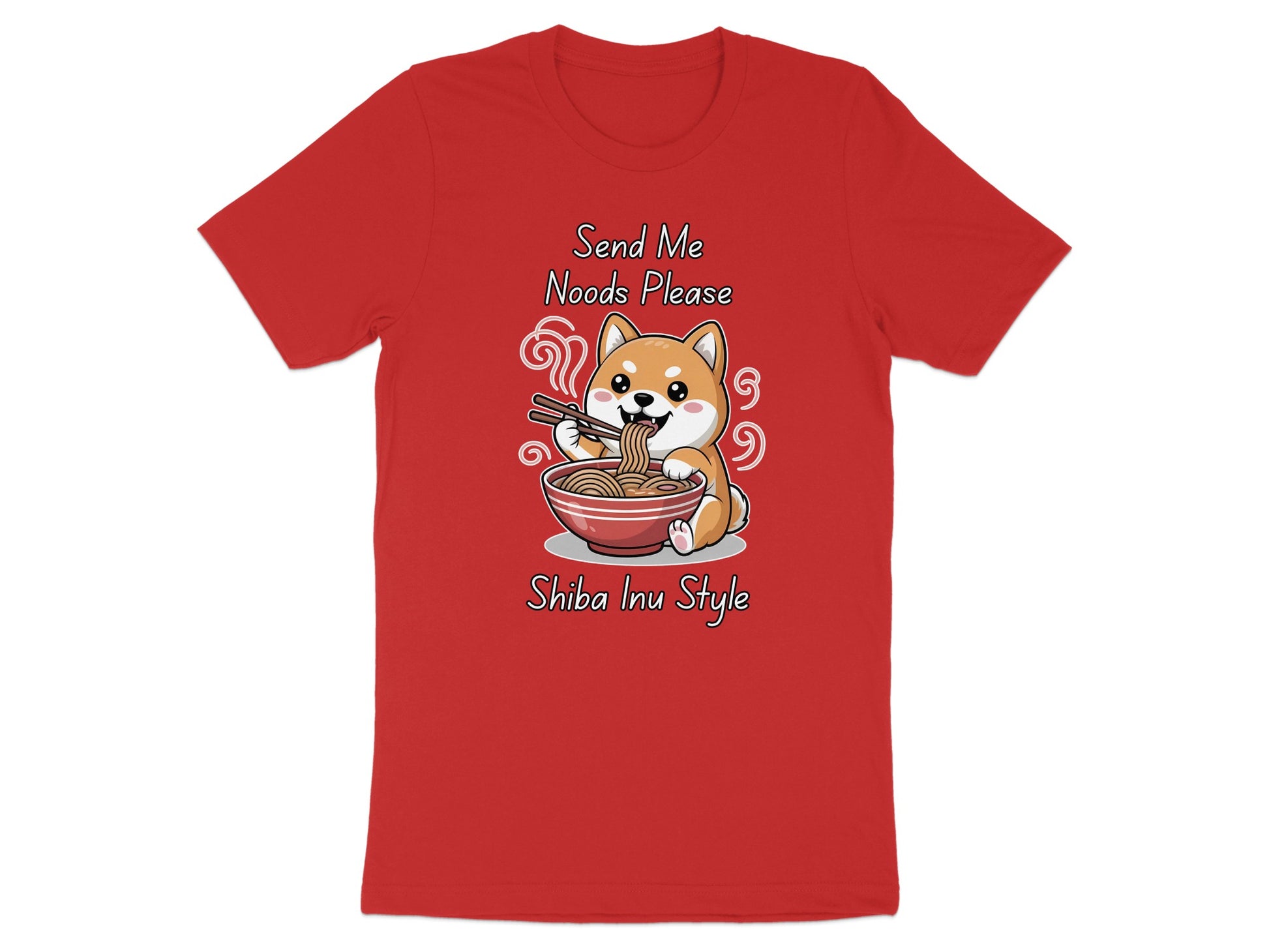Red t-shirt with cartoon Shiba Inu eating noodles that says "Send Me Noods Please".