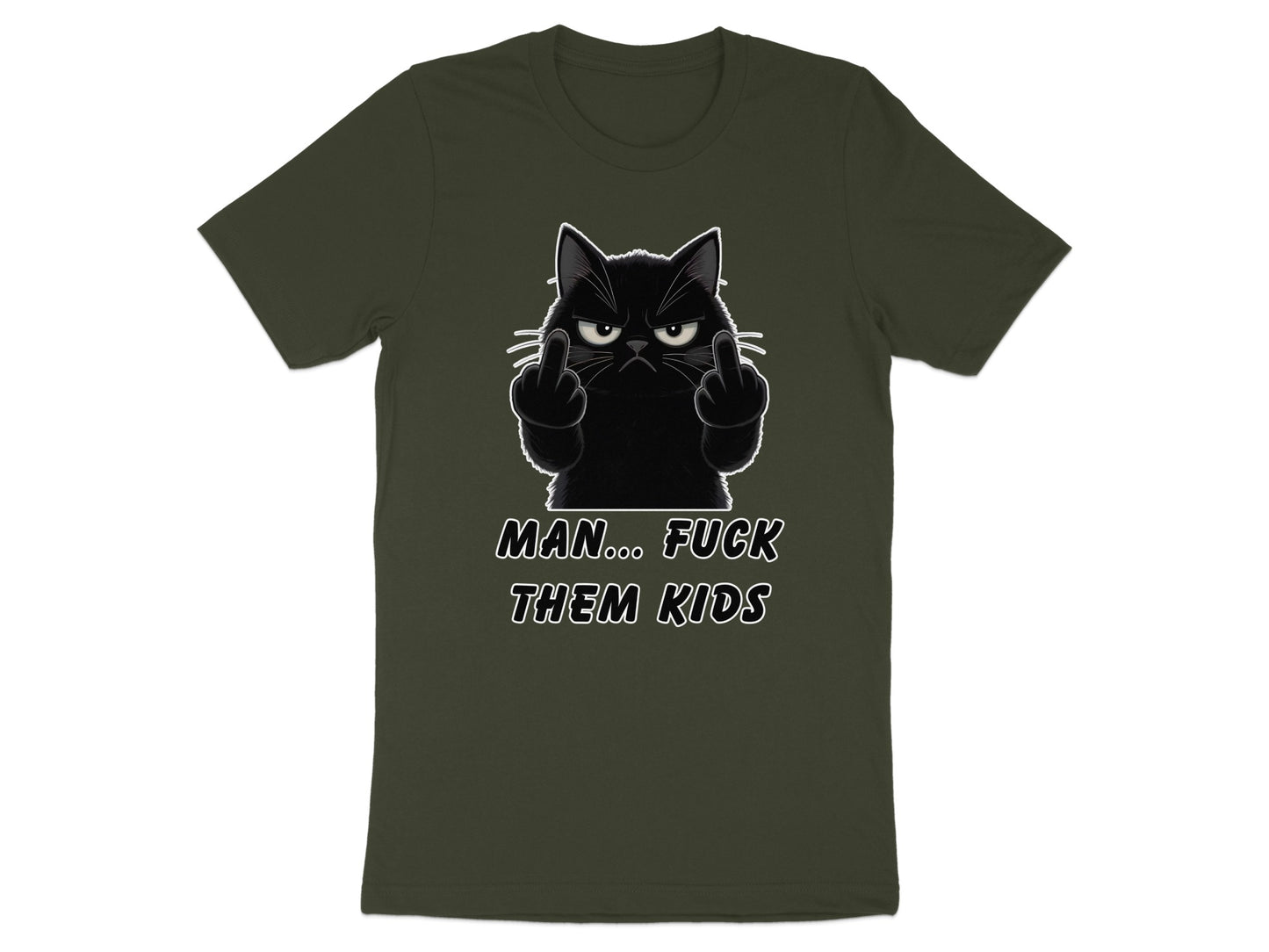 Dark green t-shirt with black cat flipping the middle fingers and text.