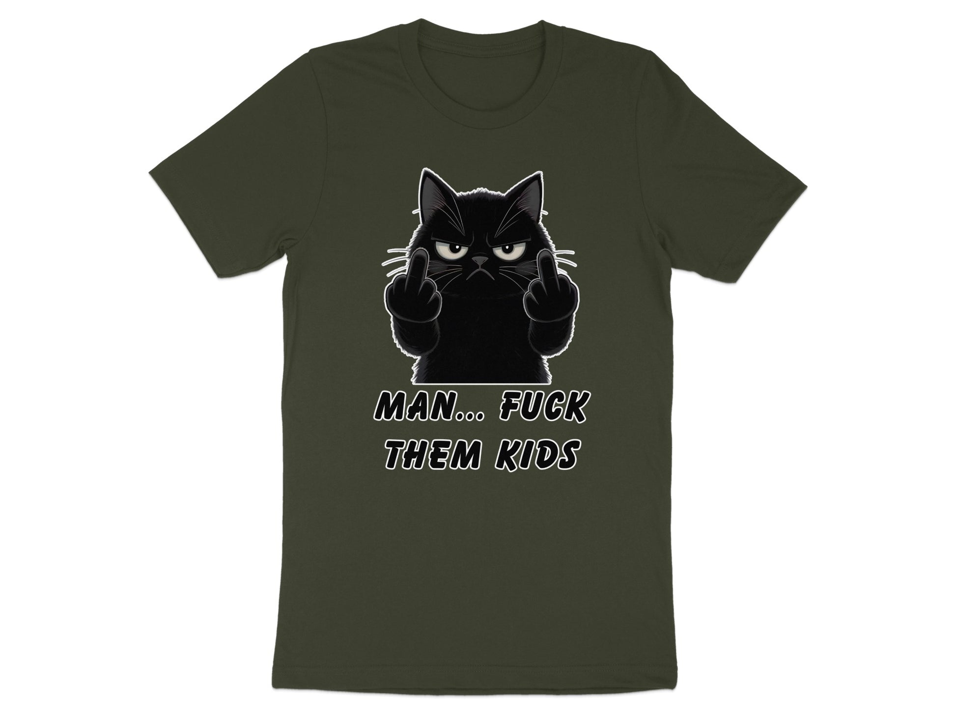 Dark green t-shirt with black cat flipping the middle fingers and text.
