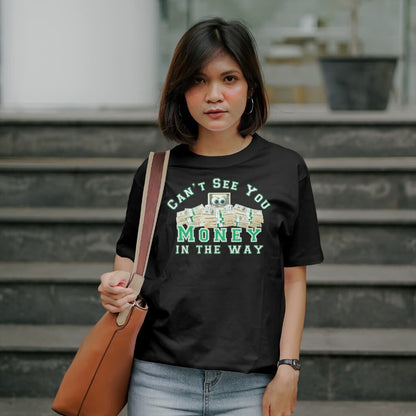 Money in the way Tshirt