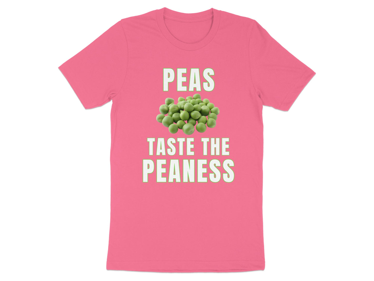 Pink t-shirt with text "PEAS TASTE THE PEANESS" and a pile of peas.