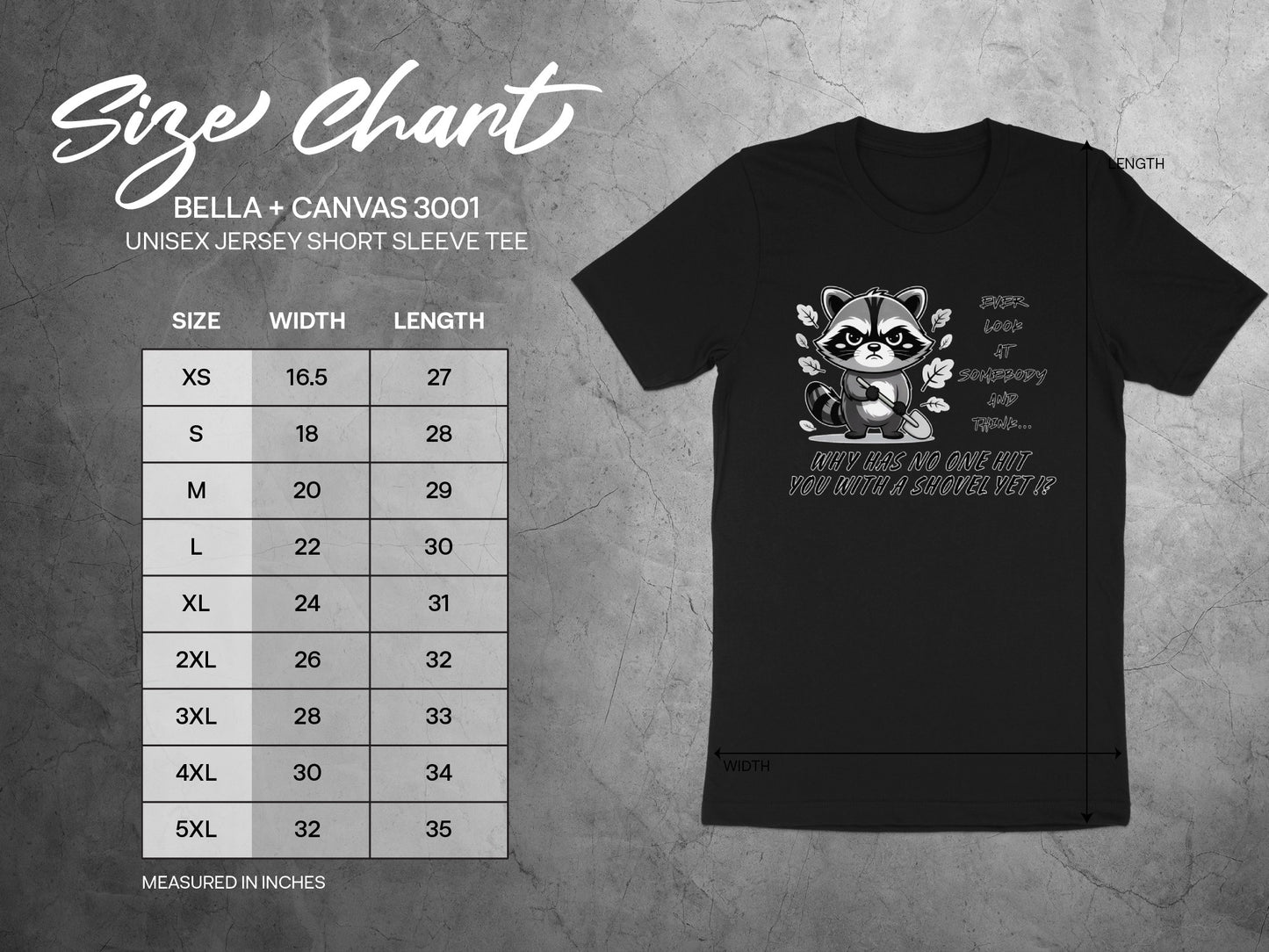 Bella + Canvas 3001 size chart with shirt graphic featuring distressed raccoon holding shovel.