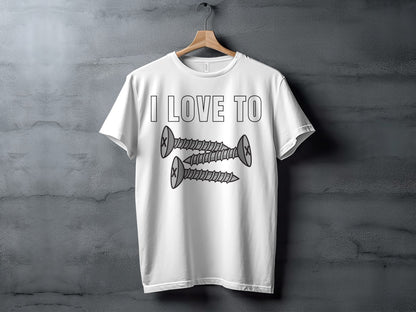White t-shirt with "I LOVE TO" text and three cartoon screws.