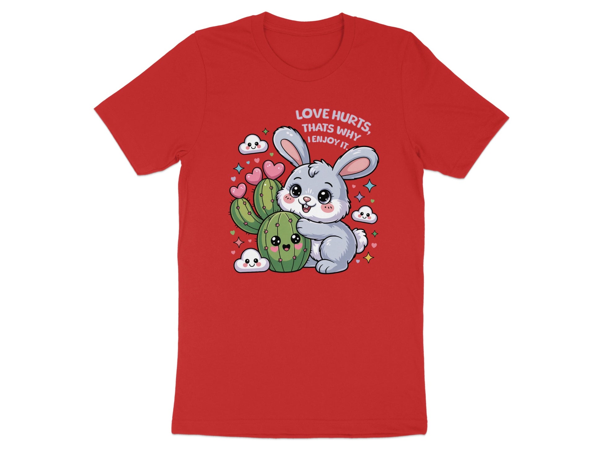 Cute gray bunny hugging a cactus with text "LOVE HURTS, THATS WHY I ENJOY IT."