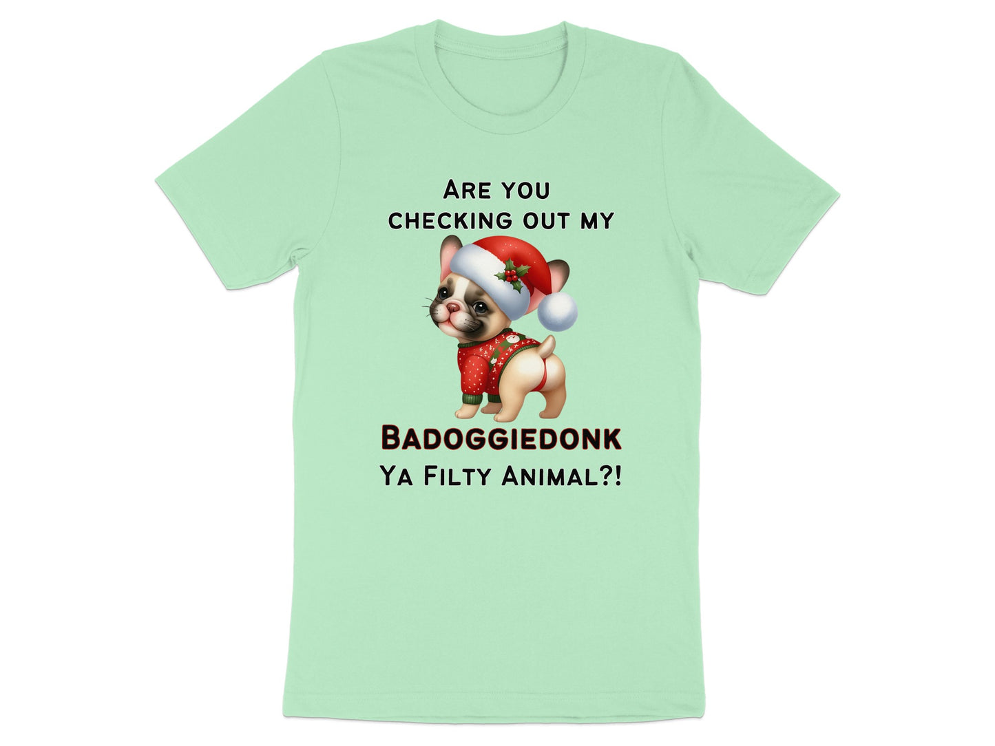 Light green t-shirt with French bulldog wearing a Santa hat and text.