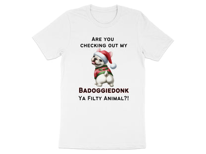 White t-shirt with text and a French bulldog wearing a Santa hat and sweater.