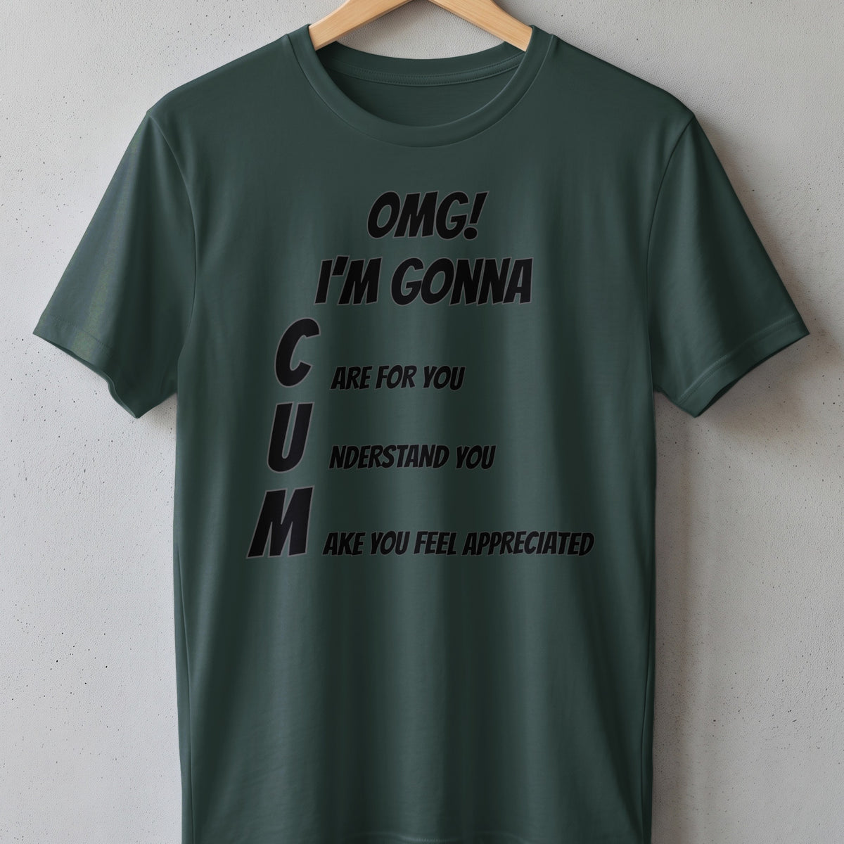 Dark green t-shirt with "OMG! I'M GONNA C U M" text and definitions.