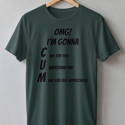 Dark green t-shirt with "OMG! I'M GONNA C U M" text and definitions.