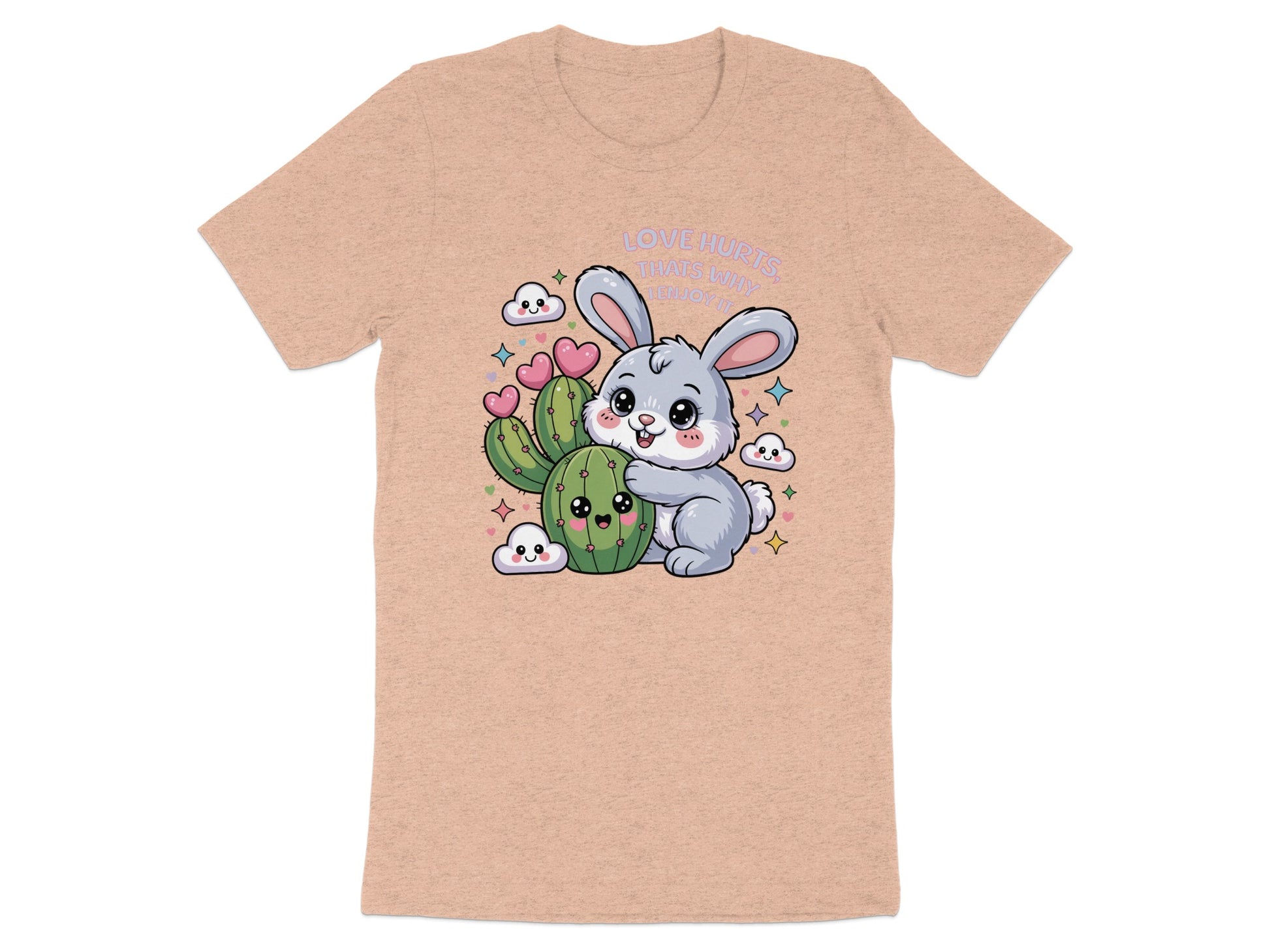 Cute bunny hugging a cactus graphic with text "LOVE HURTS THATS WHY I ENJOY IT".