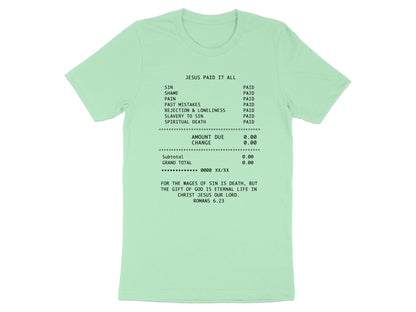 Light green t-shirt with black text listing sins as "PAID" and Romans 6:23.