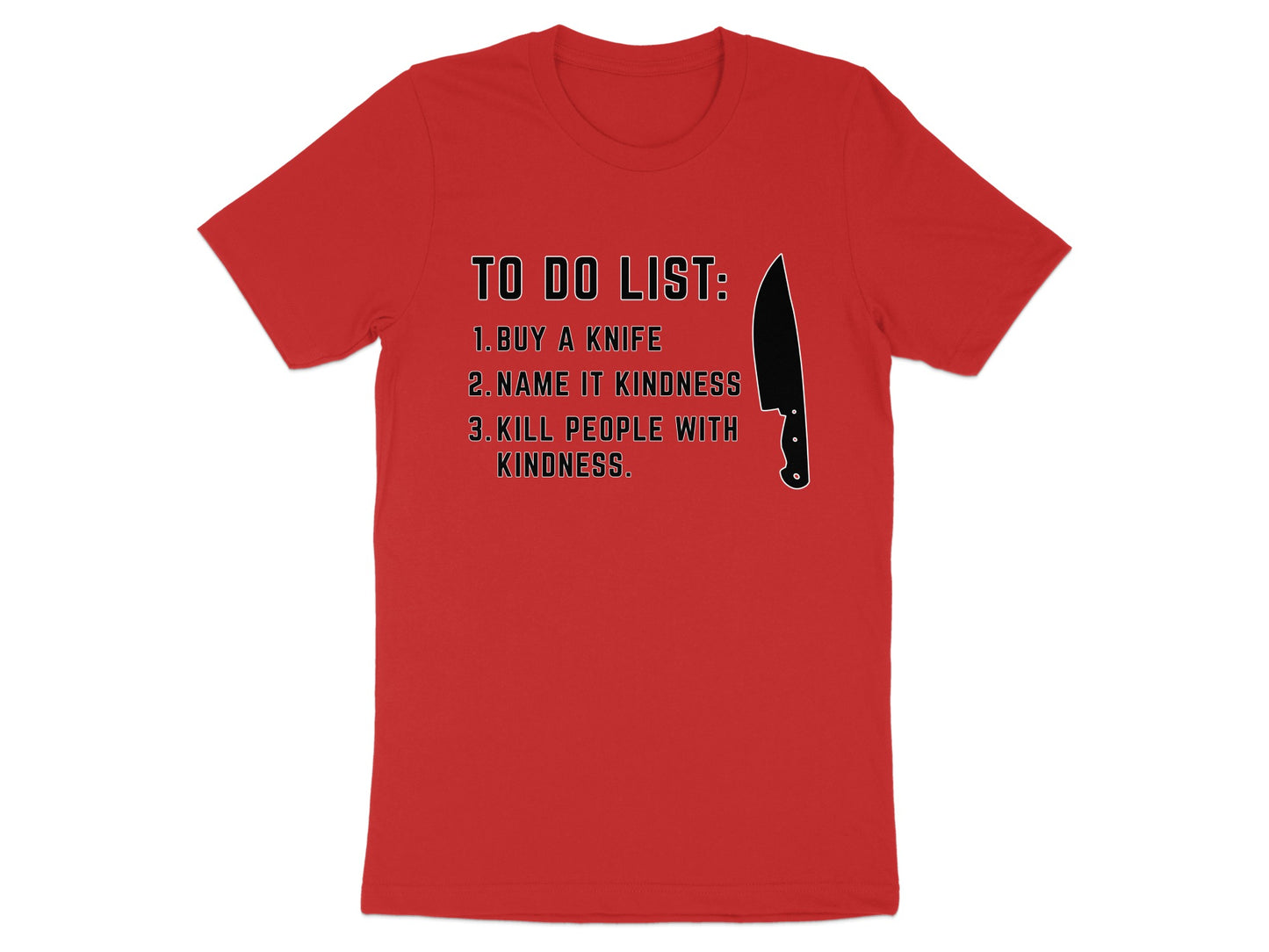 Red t-shirt with black text and knife graphic listing "TO DO LIST".